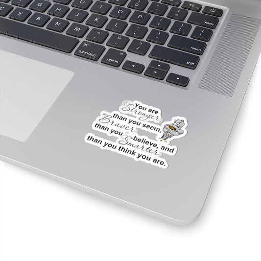 brave Kiss-Cut Stickers, Funny Stickers, Laptop Decor, Gift for Friends, Motivational Quotes, Car Stickers