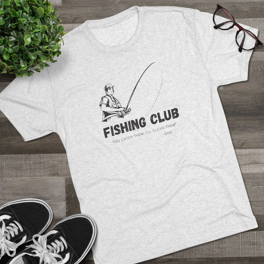 You Catch Them, I'll Clean Them, Tri-Blend Crew Tee